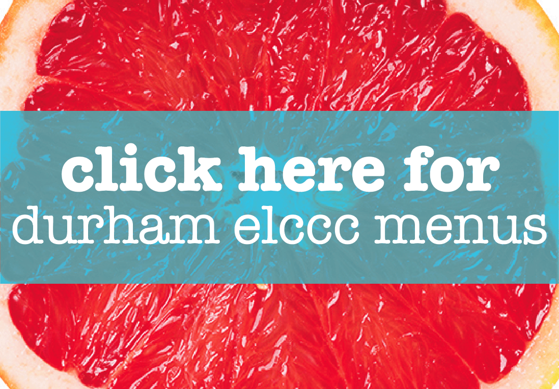 click here for durham elccc menus