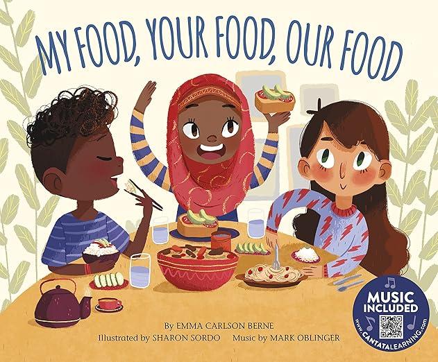 cover art of kids book called my food, your food, our food 